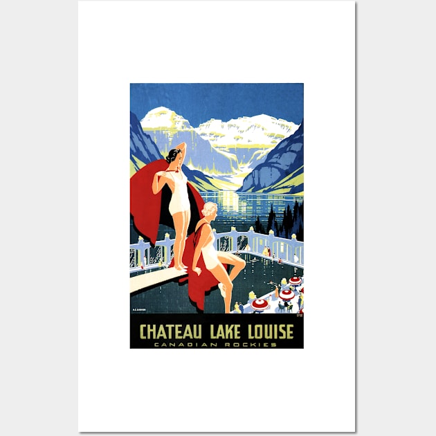 Chateau LAKE LOUISE Hotel Canadian Rockies Vintage Travel Wall Art by vintageposters